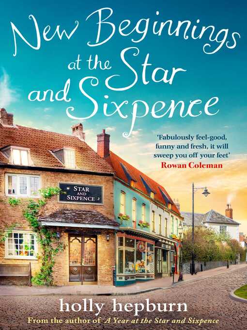 Title details for New Beginnings at the Star and Sixpence by Holly Hepburn - Available